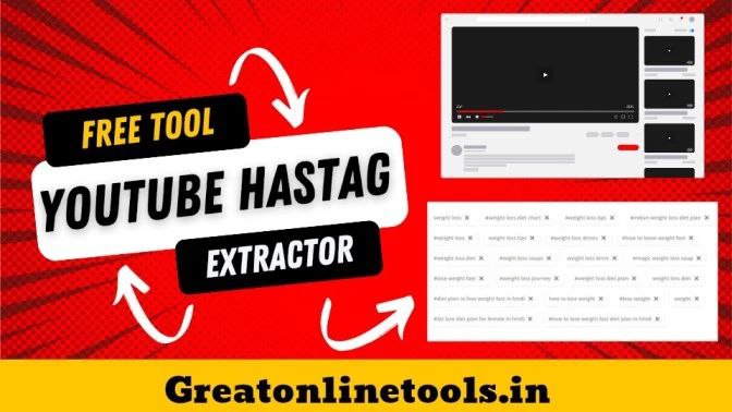 YouTube HasTag Extractor Tool